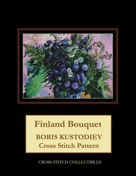 portada Finland Bouquet: Boris Kustodiev Cross Stitch Pattern (in English)