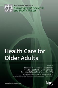 portada Health Care for Older Adults (en Inglés)