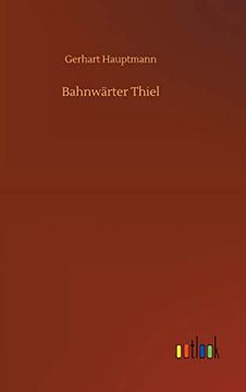 portada Bahnwärter Thiel (in German)