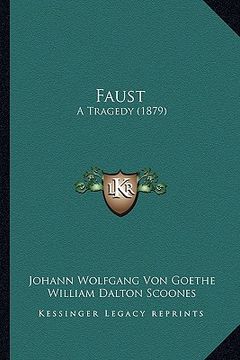 portada faust: a tragedy (1879) (in English)