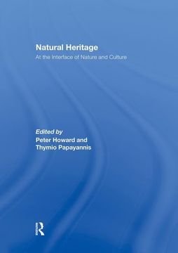 portada Natural Heritage: At the Interface of Nature and Culture (en Inglés)