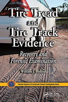 portada Tire Tread and Tire Track Evidence (Practical Aspects of Criminal and Forensic Investigations) 