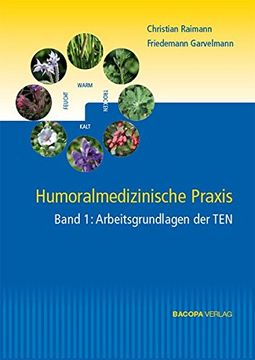 portada Humoralmedizinische Praxis: Arbeitsgrundlagen der Ten. Arzneitherapie (en Alemán)