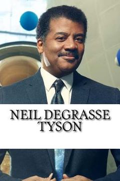portada Neil deGrasse Tyson: A Biography (en Inglés)