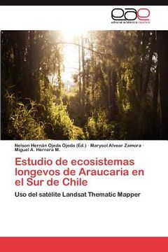 portada estudio de ecosistemas longevos de araucaria en el sur de chile