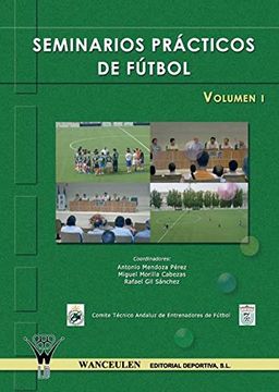 portada Seminarios Practicos De Futbol Volumen I (in Spanish)
