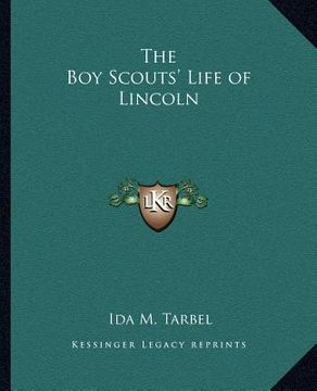 portada the boy scouts' life of lincoln (in English)