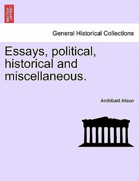 portada essays, political, historical and miscellaneous.