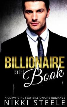 portada Billionaire by the Book: A Steamy Billionaire Romance (en Inglés)