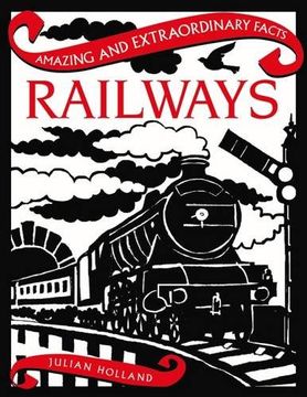 portada Railways (Amazing and Extraordinary Facts)