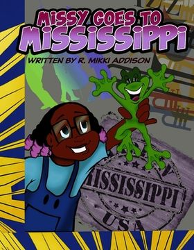 portada Missy Goes to Mississippi (en Inglés)