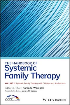 portada The Handbook of Systemic Family Therapy: Systemic Family Therapy With Children and Adolescents (en Inglés)