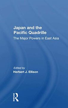 portada Japan and the Pacific Quadrille: The Major Powers in East Asia 