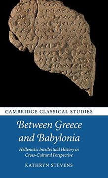 portada Between Greece and Babylonia (Cambridge Classical Studies) (en Inglés)