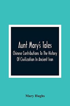 portada Aunt Mary'S Tales: For the Entertainment and Improvement of Little Boys: Addressed to her Nephews (in English)