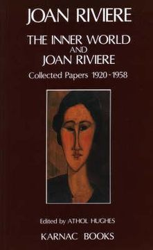 portada the inner world and joan riviere: collected papers 1929 - 1958 (en Inglés)