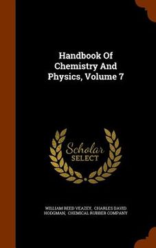 portada Handbook Of Chemistry And Physics, Volume 7