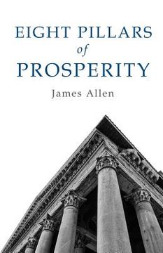 portada Eight Pillars Of Prosperity (en Inglés)