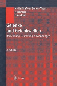 portada Gelenke und Gelenkwellen: Berechnung, Gestaltung, Anwendungen (en Alemán)