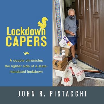 portada Lockdown Capers: A couple chronicles the lighter side of a state-mandated lockdown (en Inglés)