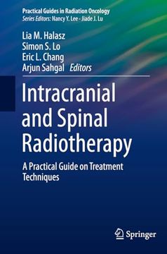 portada Intracranial and Spinal Radiotherapy: A Practical Guide on Treatment Techniques (in English)
