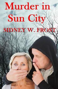 portada Murder in Sun City (in English)
