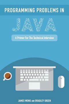 portada Programming Problems in Java: A Primer for the Technical Interview