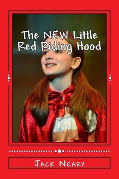 portada The NEW Little Red Riding Hood: This is not your Grandma's Little Red (en Inglés)