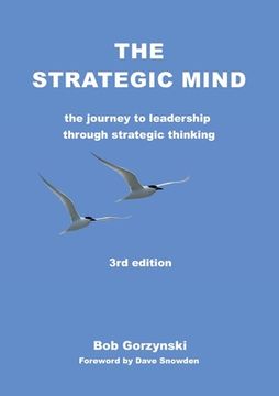 portada The Strategic Mind: The Journey to Leadership through Strategic Thinking (en Inglés)