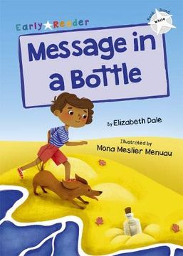 portada Message in a Bottle: (White Early Reader) (Maverick Early Readers White) (in English)