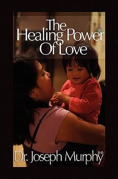 portada the healing power of love (in English)
