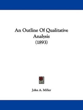portada an outline of qualitative analysis (1893) (in English)