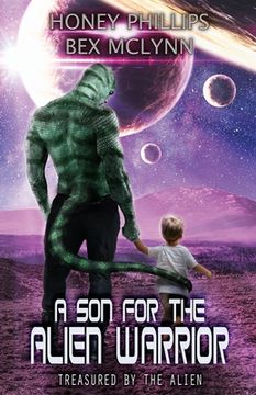 portada A Son for the Alien Warrior (in English)