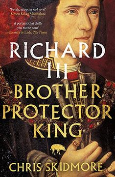 portada Richard Iii: Brother, Protector, King (en Inglés)