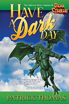 portada Have a Dark Day: A Dear Cthulhu Collection (en Inglés)