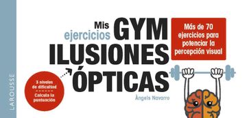 portada Mis ejercicios GYM ILUSIONES ÓPTICAS (in Spanish)