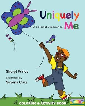 portada Uniquely Me: A Colorful Experience (en Inglés)