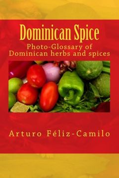 portada Dominican Spice: Photographic glossary of Dominican herbs and spices