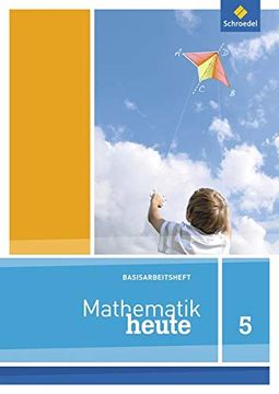 portada Mathematik Heute Basishefte - Ausgabe 2012 für Nordrhein-Westfalen und Niedersachsen: Arbeitsheft 5 Basis (en Alemán)