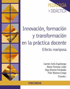 portada Innovación, Formación y Transformación en la Práctica Docente: Efecto Mariposa