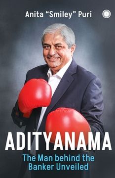 portada Adityanama: The Man Behind the Banker
