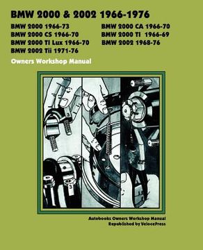 portada bmw 2000 & 2002 1966-1976 owners workshop manual (in English)