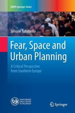 portada Fear, Space and Urban Planning: A Critical Perspective from Southern Europe (in English)