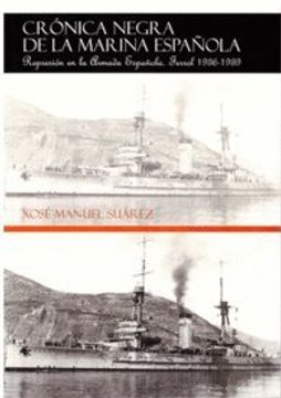 portada Crónica negra de la marina española. Ferrol 1936-1939: Represión en la armada española y consejos de guerra
