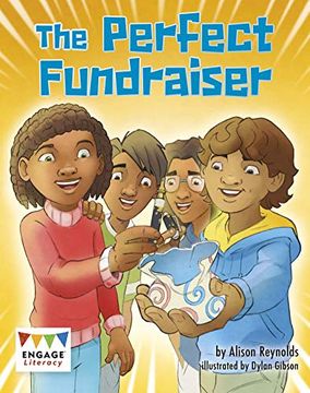portada The Perfect Fundraiser (Engage Literacy Brown) (in English)