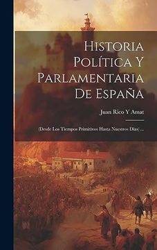 portada Historia Política y Parlamentaria de España: