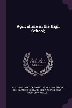 portada Agriculture in the High School; (en Inglés)