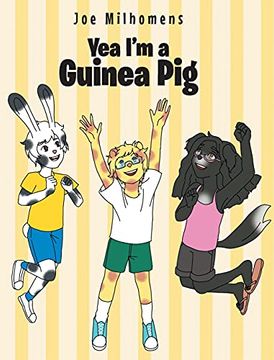 portada Yea I'M a Guinea pig (in English)
