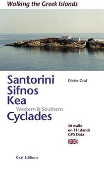 portada Santorini, Sifnos, Kea, Western & Southern Cyclades: 50 Walks on 11 Islands (Walking the Greek Islands) (en Inglés)