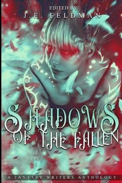 portada Shadows of the Fallen: A Fantasy Writers Anthology (en Inglés)